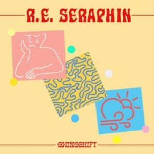 R.E. Seraphin - Swingshift i gruppen VINYL / Pop-Rock hos Bengans Skivbutik AB (4162994)