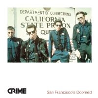 Crime - San Francisco's Doomed i gruppen VINYL / Pop-Rock hos Bengans Skivbutik AB (4163096)