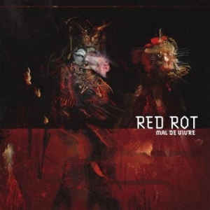 Red Rot - Mal De Vivre (Red) i gruppen VINYL / Hårdrock/ Heavy metal hos Bengans Skivbutik AB (4163098)