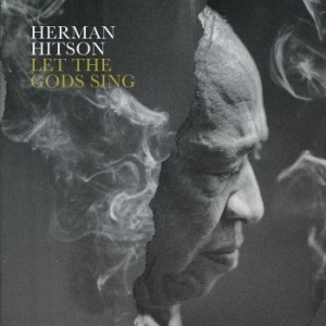 Hermon Hitson - Let The Gods Sing i gruppen CD / RNB, Disco & Soul hos Bengans Skivbutik AB (4163118)