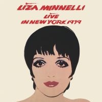 Minnelli Liza - Live In New York 1979--The Ultimate i gruppen CD / Pop-Rock hos Bengans Skivbutik AB (4163161)