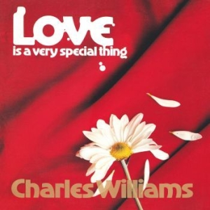 Charles Williams - Love Is A Very Special Thing i gruppen CD / Jazz/Blues hos Bengans Skivbutik AB (4163166)