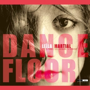 Martial Leila - Dance Floor i gruppen Externt_Lager / Naxoslager hos Bengans Skivbutik AB (4163221)