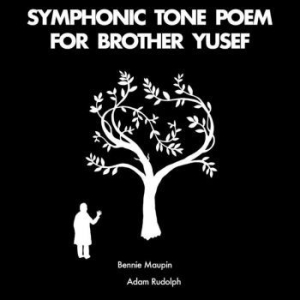 Maupin Bennie &  Adam Rudolph - Symphonic Tone Poem For Brother Yus i gruppen VINYL / Jazz/Blues hos Bengans Skivbutik AB (4163678)