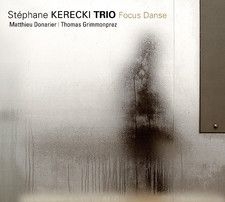 Stephane Kerecki Trio - Focus Danse i gruppen Externt_Lager / Naxoslager hos Bengans Skivbutik AB (4163752)