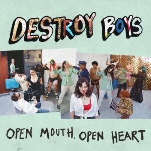 Destroy Boys - Open Mouth Open Heart (Vinyl Lp) i gruppen VINYL / Rock hos Bengans Skivbutik AB (4163926)