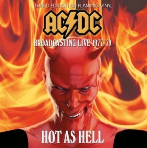 AC/DC - Hot As Hell Broadcasting Live 77-79 i gruppen VINYL / Hårdrock/ Heavy metal hos Bengans Skivbutik AB (4164050)