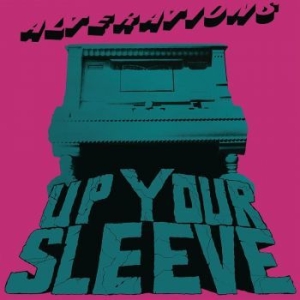 Alterations - Up Your Sleeve i gruppen VINYL / Rock hos Bengans Skivbutik AB (4164534)