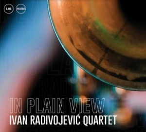 Radivojevic Ivan (Quartet) - In Plain View i gruppen CD / Jazz/Blues hos Bengans Skivbutik AB (4164550)