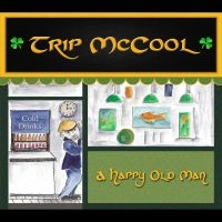 Mccool Trip - A Happy Old Man i gruppen CD / Pop-Rock,World Music hos Bengans Skivbutik AB (4164559)