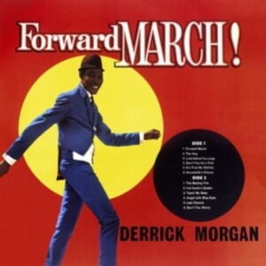 Derrick Morgan - Forward March - Expanded Ed. i gruppen ÖVRIGT / Övrigt / aub hos Bengans Skivbutik AB (4164565)