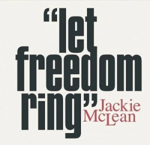 Mclean Jackie - Let Freedom Ring i gruppen VI TIPSAR / Startsida Vinylkampanj hos Bengans Skivbutik AB (4164603)