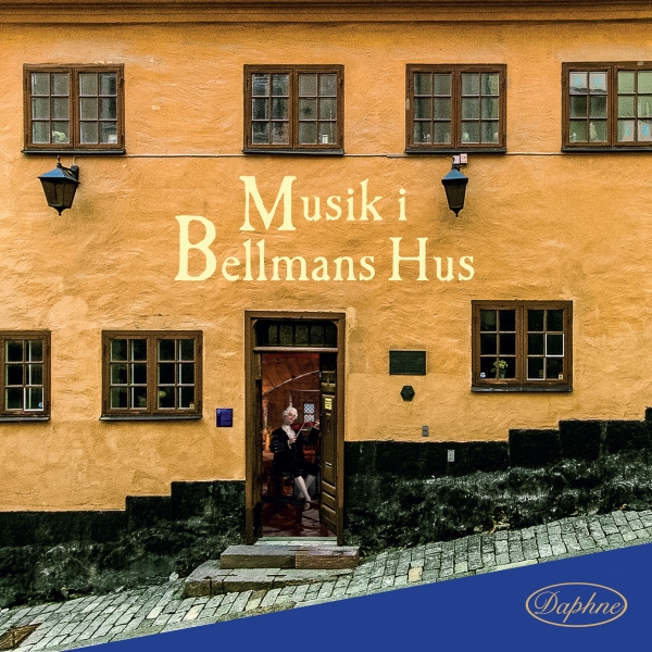 Bellman Carl Michael - Musik I Bellmans Hus i gruppen Externt_Lager / Naxoslager hos Bengans Skivbutik AB (4164677)