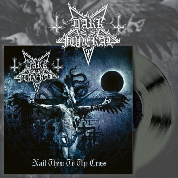 Dark Funeral - Nail Them To The Cross (Silver Viny i gruppen VINYL / Toppsäljare hos Bengans Skivbutik AB (4165340)