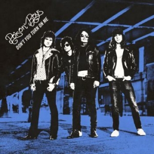 Poison Boys - Dont You Turn On Me (Black Vinyl Lp i gruppen VINYL / Rock hos Bengans Skivbutik AB (4165352)