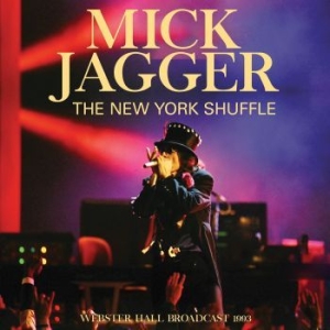 Mick Jagger - New York Shuffle (Live Broadcast 19 i gruppen CD / Pop hos Bengans Skivbutik AB (4165368)