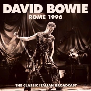Bowie David - Rome (Live Broadcast 1996) i gruppen CD / Pop hos Bengans Skivbutik AB (4165377)