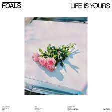 Foals - Life Is Yours i gruppen CD / Pop-Rock hos Bengans Skivbutik AB (4166037)