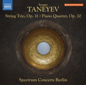 Taneyev Sergey - String Trio, Op. 31 Piano Quartet, i gruppen Externt_Lager / Naxoslager hos Bengans Skivbutik AB (4166042)