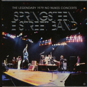 Springsteen Bruce & The E Street Band - The Legendary 1979 No Nukes Concerts (2CD+DVD) i gruppen CD / Pop-Rock hos Bengans Skivbutik AB (4166480)
