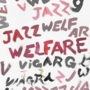 Viagra Boys - Welfare Jazz Deluxe (Inkl.Cd) i gruppen VINYL / Vinyl Storsäljare 20-tal hos Bengans Skivbutik AB (4166679)