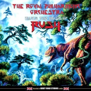 Royal Philharmonic Orchestra - Plays The Music Of Rush i gruppen CD / Klassiskt,Pop-Rock hos Bengans Skivbutik AB (4166759)