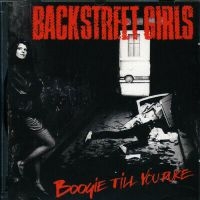 Backstreet Girls - Boogie Till You Puke i gruppen CD / Norsk Musik,Pop-Rock hos Bengans Skivbutik AB (4166941)
