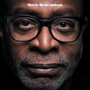 Jackson Brian - This Is Brian Jackson i gruppen VINYL / Jazz hos Bengans Skivbutik AB (4167099)