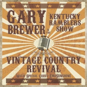 Brewer Gary & The Kentucky Ramblers - Vintage Country Revival i gruppen CD / Country hos Bengans Skivbutik AB (4167141)