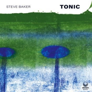 Baker Steve - Tonic i gruppen CD / Jazz/Blues hos Bengans Skivbutik AB (4167170)