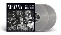 Nirvana - Feels Like The First Time (Clear Vi i gruppen VINYL / Pop-Rock hos Bengans Skivbutik AB (4167183)