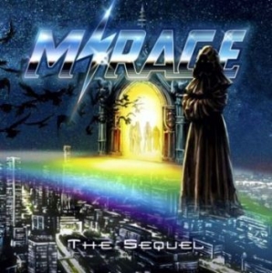 Mirage - Sequel i gruppen CD / Dansk Musik,Hårdrock hos Bengans Skivbutik AB (4167485)