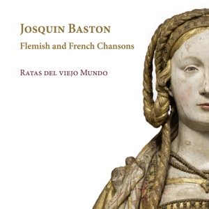 Baston Josquin - Flemish & French Chansons i gruppen Externt_Lager / Naxoslager hos Bengans Skivbutik AB (4167512)