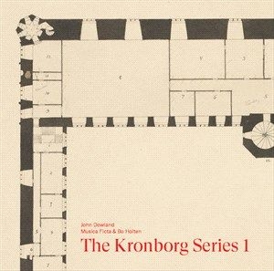 Dowland John - The Kronborg Series, Vol. 1 i gruppen CD / Klassiskt hos Bengans Skivbutik AB (4167514)