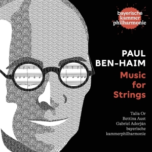Bayerische Kammerphilharmonie - Paul Ben-Haim: Music For Strings i gruppen CD / Klassiskt,Övrigt hos Bengans Skivbutik AB (4167599)