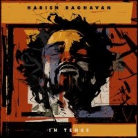 Raghavan Harish - In Tense i gruppen VINYL / Toppsäljare hos Bengans Skivbutik AB (4167681)