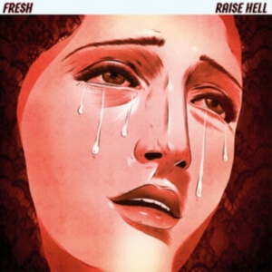 Fresh - Raise Hell i gruppen VINYL / Pop-Rock hos Bengans Skivbutik AB (4167772)