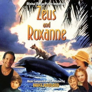 OST (Bruce Rowland) - Zeus And Roxanne i gruppen CD / Film-Musikal hos Bengans Skivbutik AB (4169412)