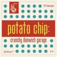 Various Artists - Potato Chip: Crunchy Dunwich Garage i gruppen VINYL / Pop-Rock hos Bengans Skivbutik AB (4169776)