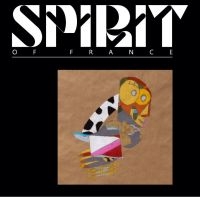 Various Artists - Spirit Of France (Deluxe Edition) i gruppen CD / Jazz hos Bengans Skivbutik AB (4170581)