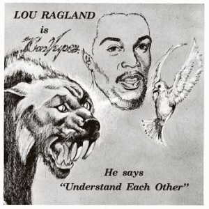 Ragland Lou - Is The Conveyor ''understand Each O i gruppen VINYL / RnB-Soul hos Bengans Skivbutik AB (4171452)