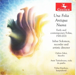 Solomon Inbar - Una Folia Antiqua Nuova i gruppen CD / Klassiskt,Övrigt hos Bengans Skivbutik AB (4171514)