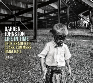 Johnston Darren - Life In Time i gruppen CD / Jazz hos Bengans Skivbutik AB (4171525)