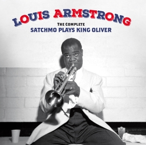 Armstrong Louis - The Complete Satchmo Plays King Oliver i gruppen CD / Jazz hos Bengans Skivbutik AB (4171699)