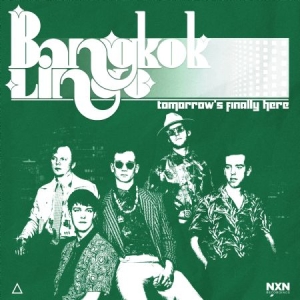 Bangkok Lingo - Tomorrow's Finally Here i gruppen Externt_Lager / Naxoslager hos Bengans Skivbutik AB (4171937)