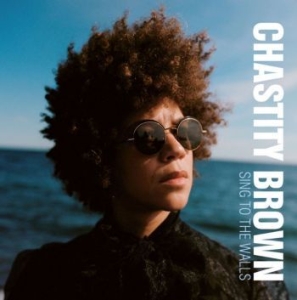 Brown Chastity - Sing To The Walls i gruppen VINYL / Pop-Rock hos Bengans Skivbutik AB (4172039)