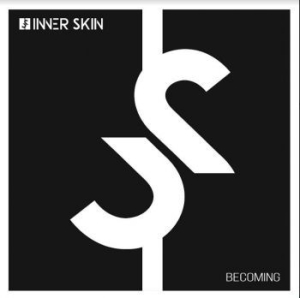 Inner Skin - Becoming i gruppen VINYL / Rock hos Bengans Skivbutik AB (4172434)