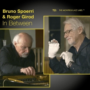 Spoerri Bruno / Roger Girod - In Between i gruppen CD / Jazz hos Bengans Skivbutik AB (4172557)