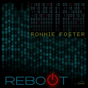 Ronnie Foster - Reboot i gruppen ÖVRIGT / Startsida Vinylkampanj hos Bengans Skivbutik AB (4172702)