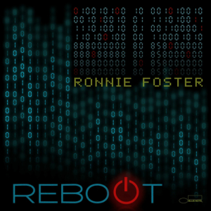 Ronnie Foster - Reboot i gruppen VINYL / Jazz hos Bengans Skivbutik AB (4172702)